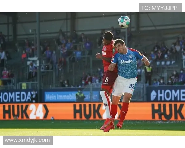 科隆与基尔高士丁的激烈对决谁能在德乙赛场笑到最后