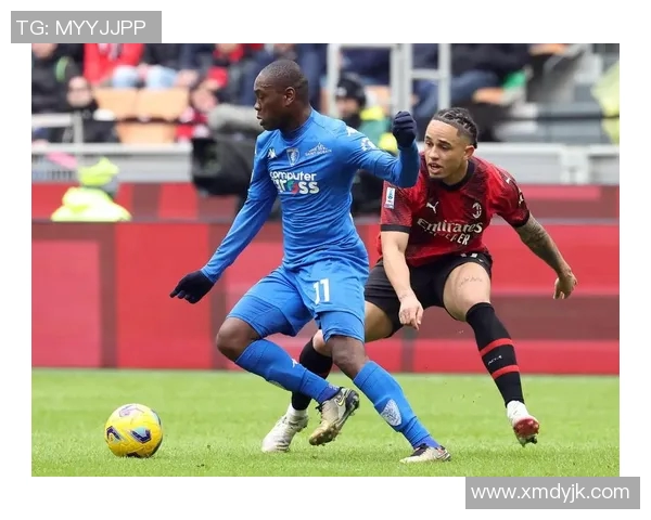 AC米兰迎战恩波利直播盛况解析与精彩瞬间回顾